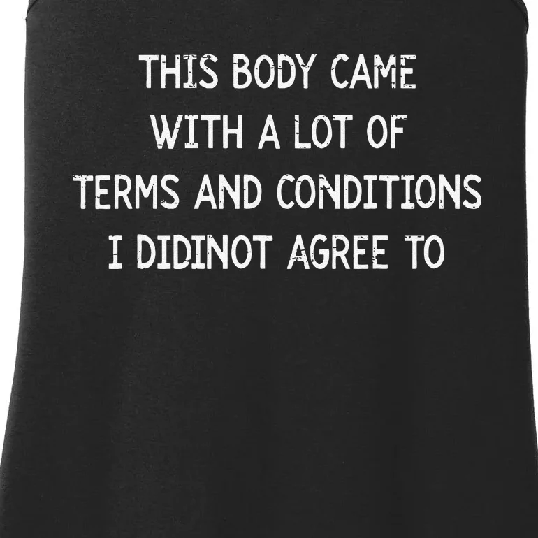 Retro This Body Came With A Lot Of Terms And Conditions Ladies Essential Tank