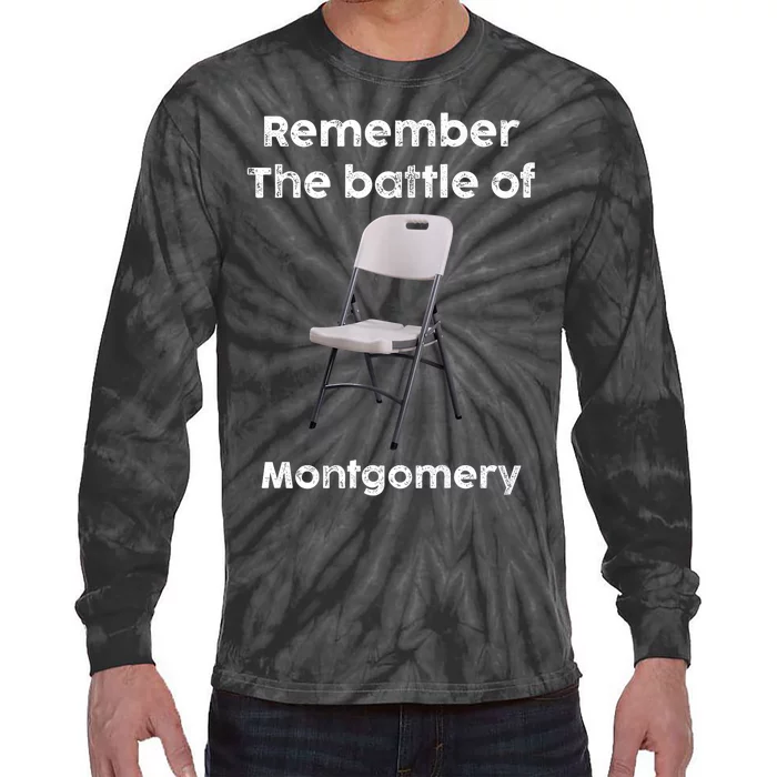 Remember The Battle Of Montgomery Alabama Black History Tie-Dye Long Sleeve Shirt