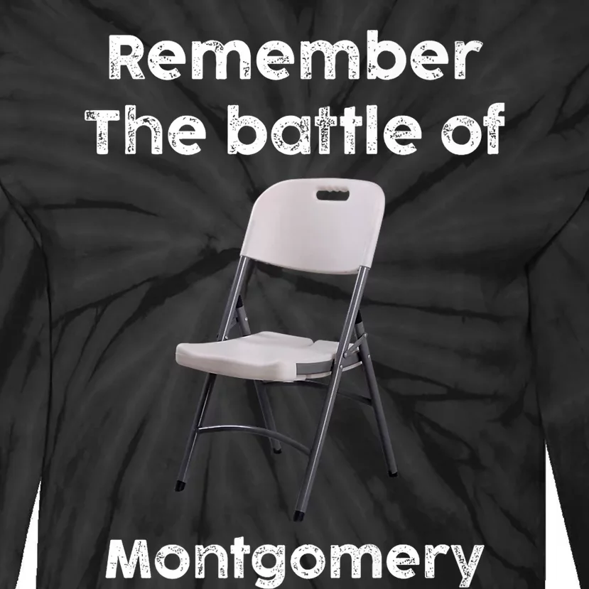 Remember The Battle Of Montgomery Alabama Black History Tie-Dye Long Sleeve Shirt