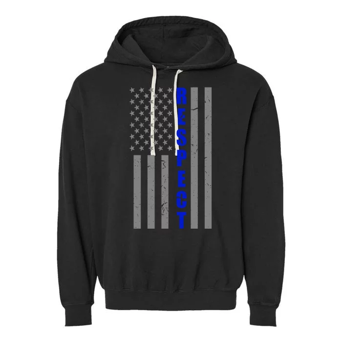 Respect The Blue Support Our Police American Flag Garment-Dyed Fleece Hoodie