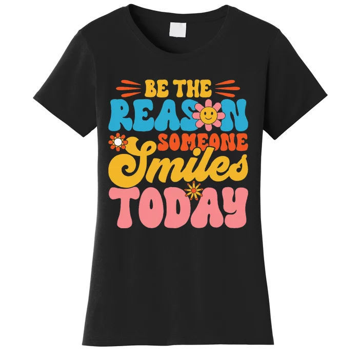 Retro Teacher Be The Reason Someone Smiles Today Teacher Women's T-Shirt