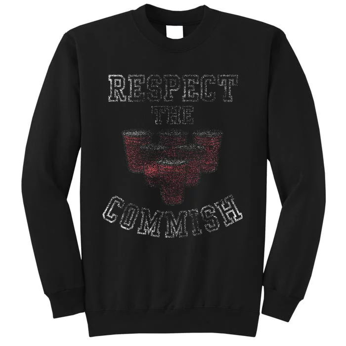 Respect the Commish Sweatshirt