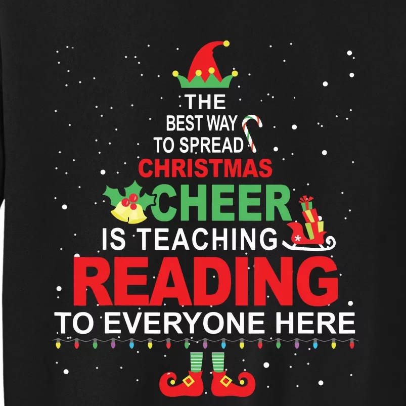 Reading Teacher Christmas Shirts Elf Christmas Cheer Tall Sweatshirt