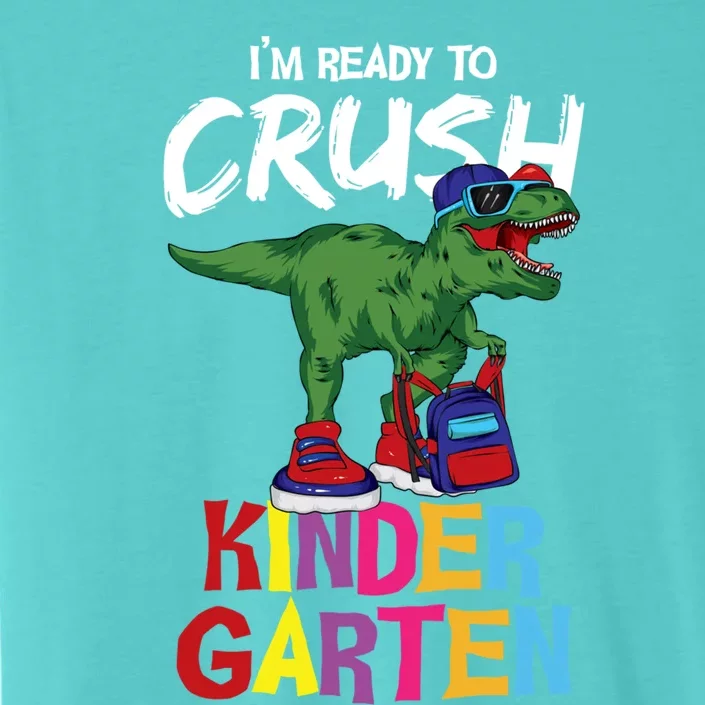 Ready To Crush Kindergarten T Rex Cute Kindergarten Gift ChromaSoft Performance T-Shirt