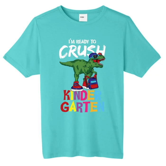 Ready To Crush Kindergarten T Rex Cute Kindergarten Gift ChromaSoft Performance T-Shirt