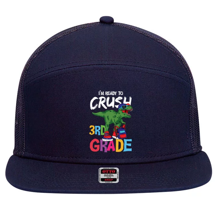 Ready To Crush Third Grade T Rex Cute 3Rd Grade Gift 7 Panel Mesh Trucker Snapback Hat