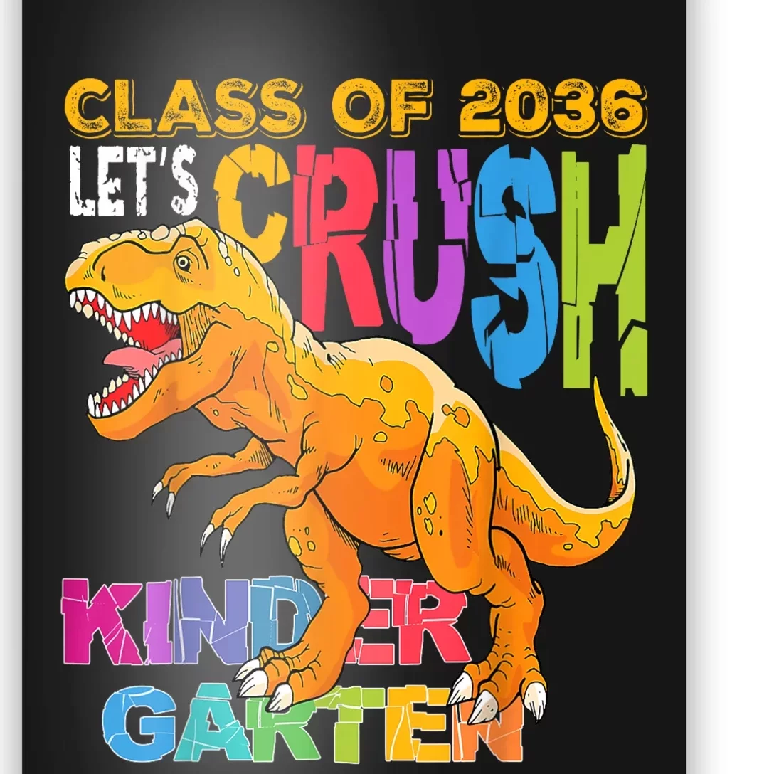 Ready To Crush Kindergarten 2036 Dinosaur Back To School Boy Poster