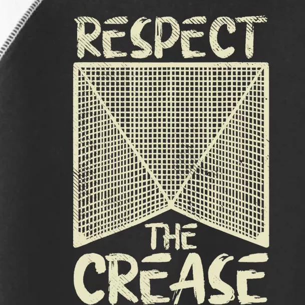 Respect The Crease Lacrosse Lax Goalie Player Gift Toddler Fine Jersey T-Shirt