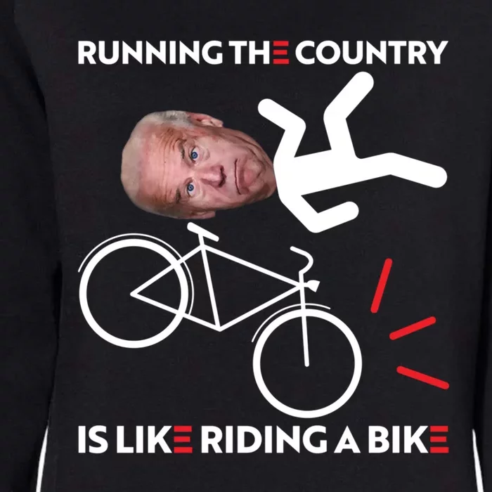 Running The Country Is Like Riding A Bike Funny Biden Meme Womens California Wash Sweatshirt