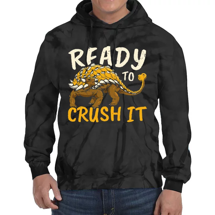 Ready To Crush It Ankylosaurus Paleontologist Dinosaur Tie Dye Hoodie