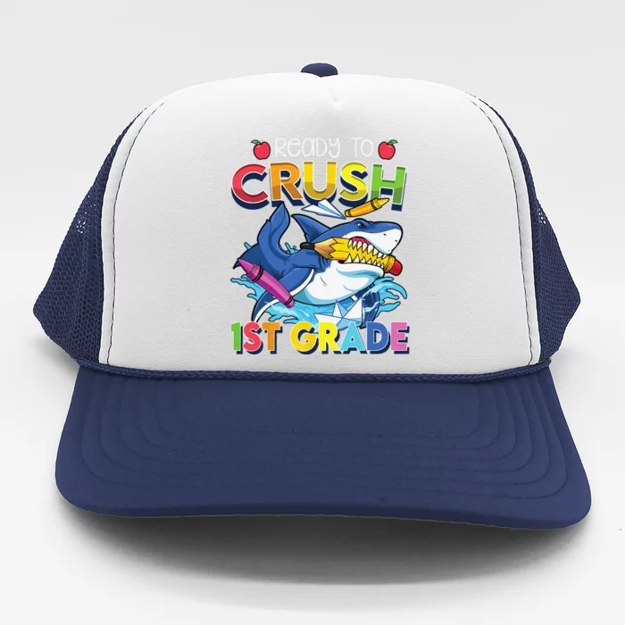 Ready To Crush 1st Grade Shark Back To School Trucker Hat