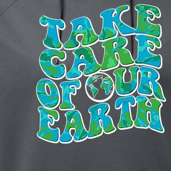 Retro Take Care Of Our Earth Celebrate Earth Day Performance Fleece Hoodie