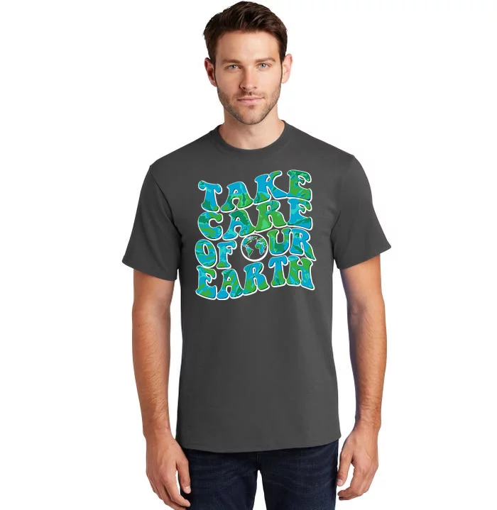 Retro Take Care Of Our Earth Celebrate Earth Day Tall T-Shirt