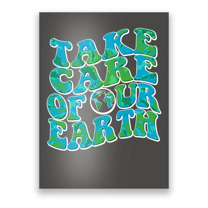 Retro Take Care Of Our Earth Celebrate Earth Day Poster