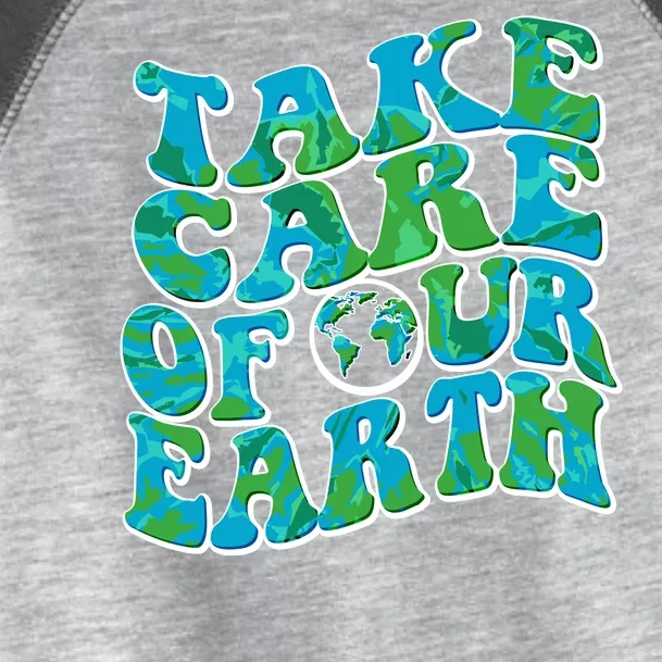 Retro Take Care Of Our Earth Celebrate Earth Day Toddler Fine Jersey T-Shirt