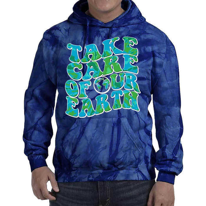 Retro Take Care Of Our Earth Celebrate Earth Day Tie Dye Hoodie