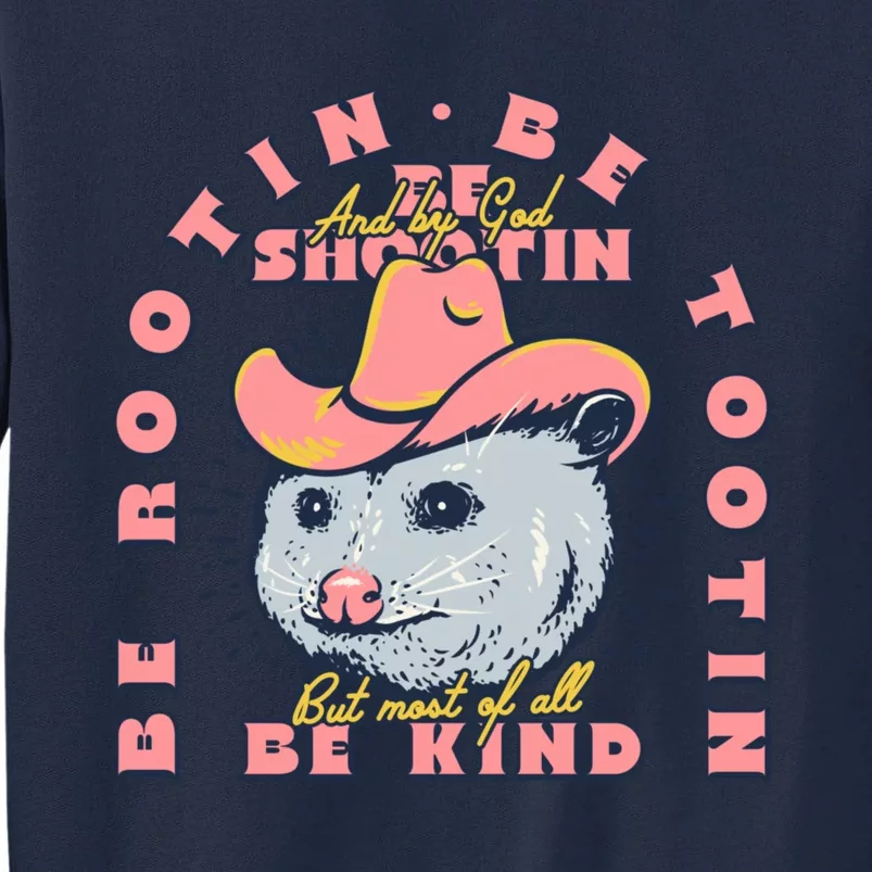 Rootin Tootin Cowboy Advice | Poss Possum Opossum Tall Sweatshirt