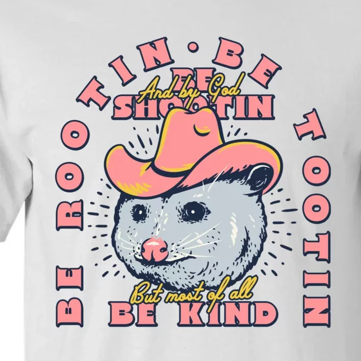 Rootin Tootin Cowboy Advice | Poss Possum Opossum Tall T-Shirt