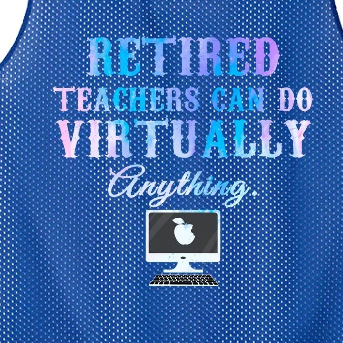 Retired Teachers Can Do Virtually Anything Back To School Gift Mesh Reversible Basketball Jersey Tank