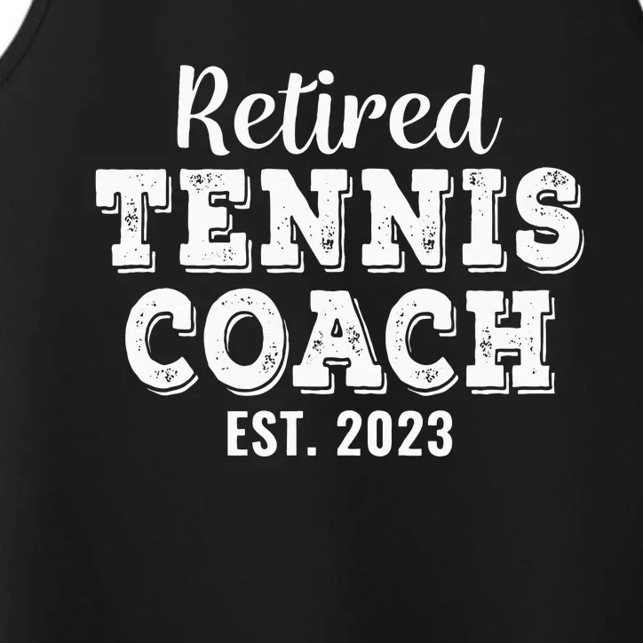 Retired Tennis Coach Gift Retirement Performance Tank