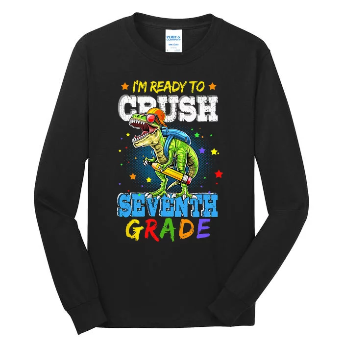 Ready To Crush Seventh Grade Dinosaur T Rex Back to School Tall Long Sleeve T-Shirt