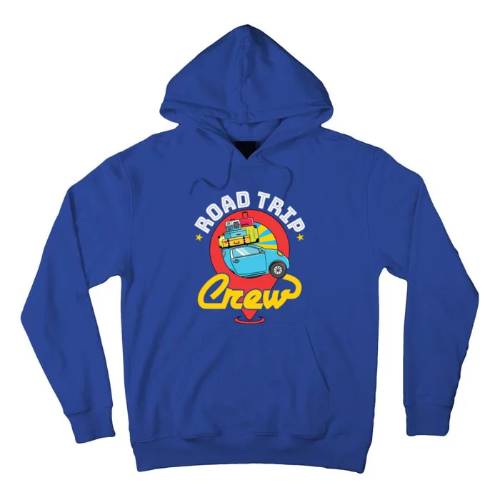 Road Trip Crew Family Vacation Matching Cool Trip Gift Tall Hoodie