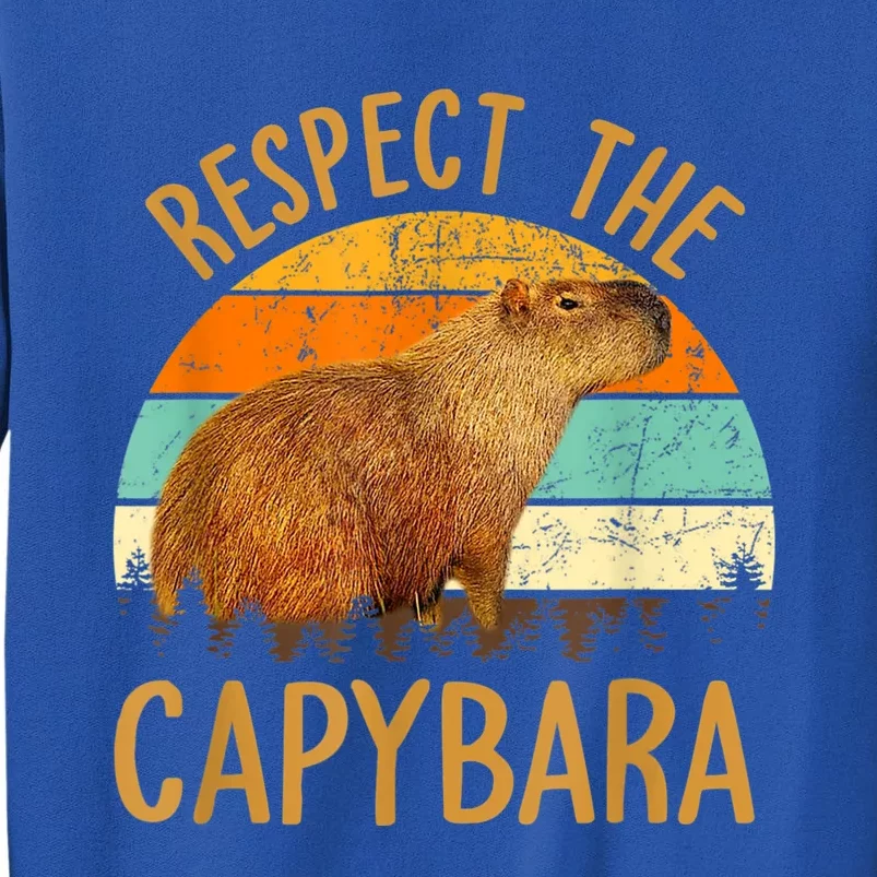 Respect The Capybara Animal Funny Capybara Lover Sweatshirt