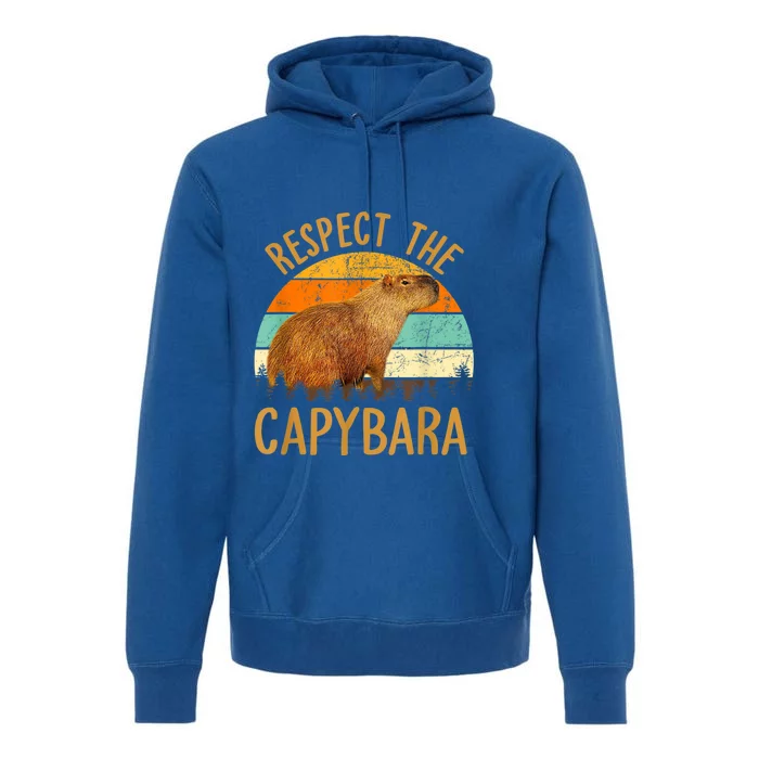 Respect The Capybara Animal Funny Capybara Lover Premium Hoodie