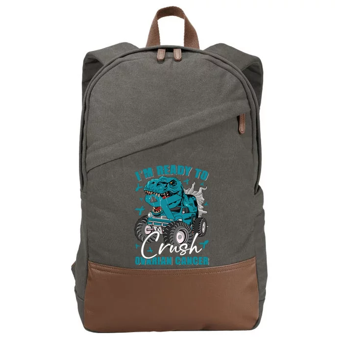 Ready To Crush Ovarian Cancer Awareness T Rex Monster Truck Cotton Canvas Backpack