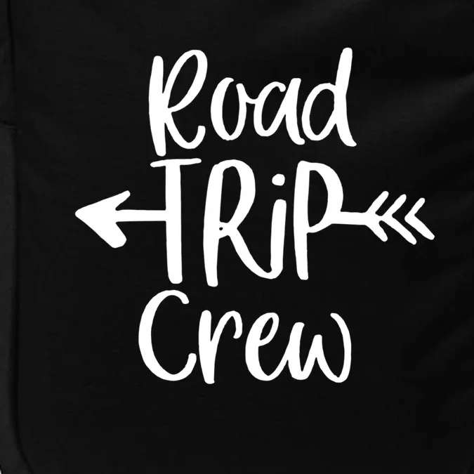 Road Trip Crew Gift Meaningful Gift Impact Tech Backpack