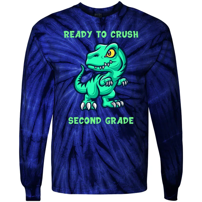 Ready To Crush Second Grade Back To School Tie-Dye Long Sleeve Shirt