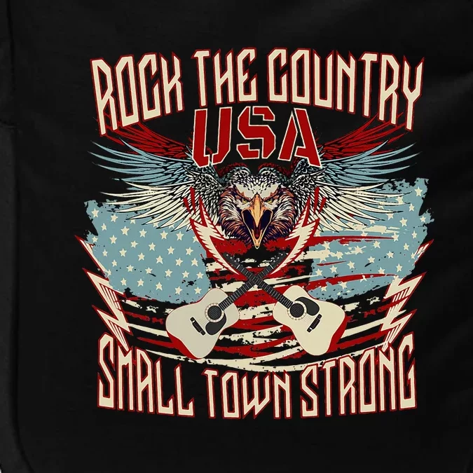 Rock The Country Music Small Town Strong America Flag Eagle Impact Tech Backpack