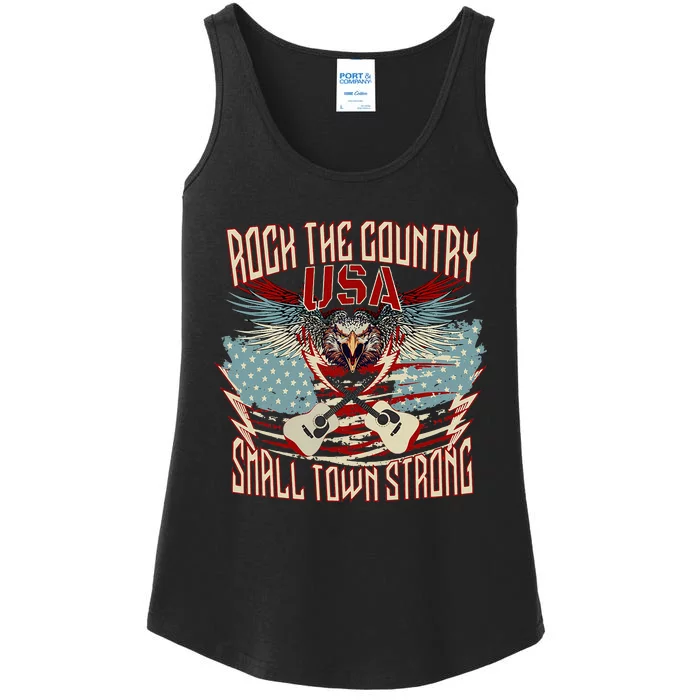 Rock The Country Music Small Town Strong America Flag Eagle Ladies Essential Tank