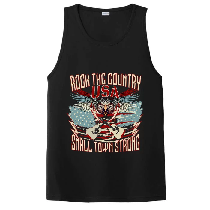 Rock The Country Music Small Town Strong America Flag Eagle Performance Tank