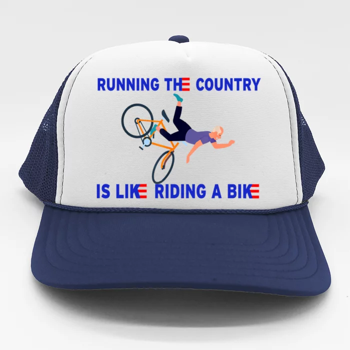 Running The Country Is Like Riding A Bike Funny Joe Biden Meme Trucker Hat