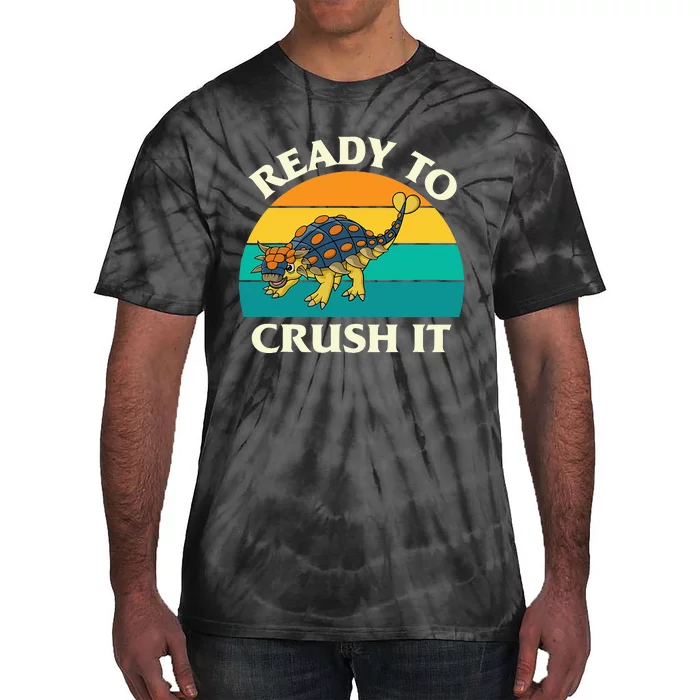 Ready To Crush It Dinosaur Dino Paleontologist Ankylosaurus Tie-Dye T-Shirt