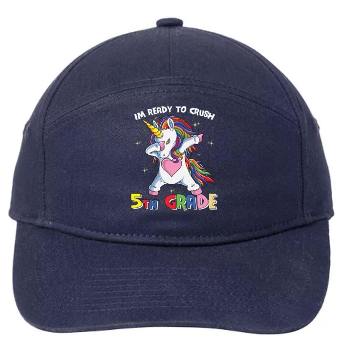 Ready To Crush Fifth Grade Dabbing Unicorn Cute 5Th Grade Gift 7-Panel Snapback Hat