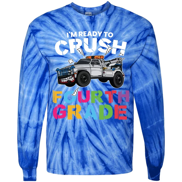 Ready To Crush Fourth Grade Cute 4Th Grade Cute Gift Tie-Dye Long Sleeve Shirt