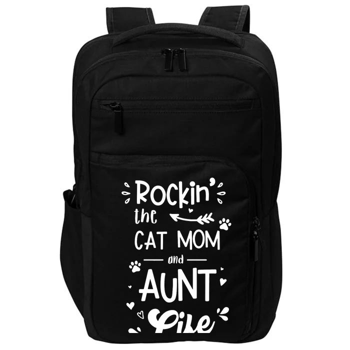 Rockin' The Cat Mom And Aunt Life Impact Tech Backpack