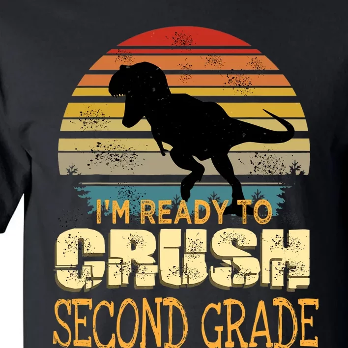 Ready To Crush Second 2nd Grade Dinosaur Back To School Boy Tall T-Shirt