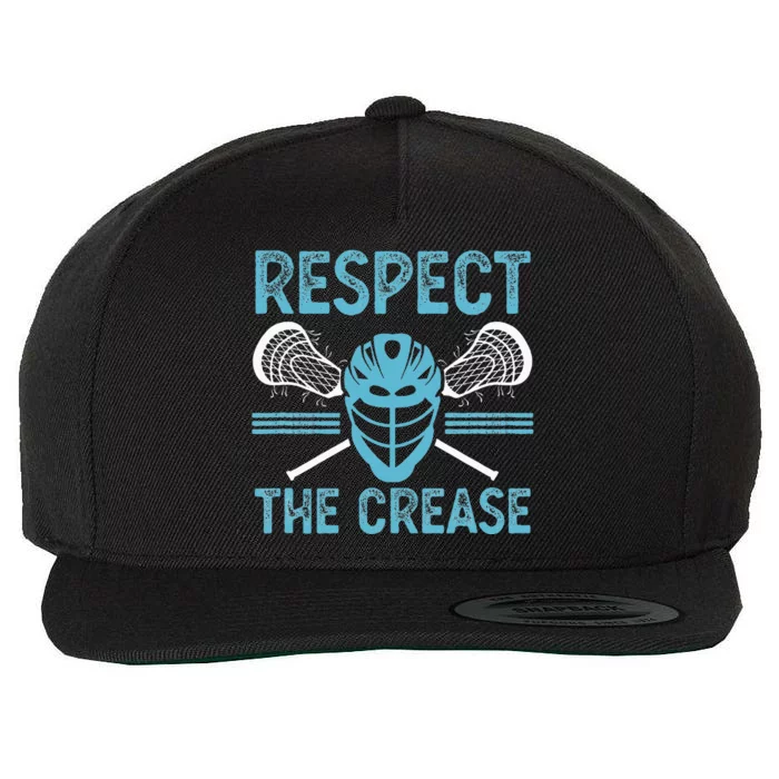 Respect The Crease Funny Lacrosse Player Lax Goalie Wool Snapback Cap