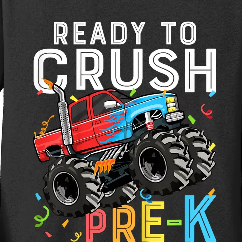 Ready To Crush Prek First Day Of Preschool Monster Truck Kids Long Sleeve Shirt