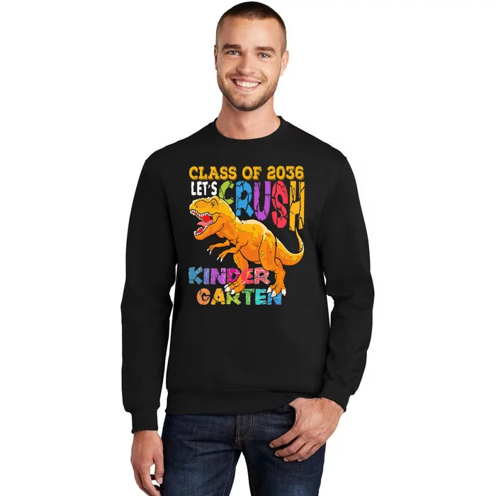 Ready To Crush Kindergarten 2036 Dinosaur Back to School Tall Sweatshirt