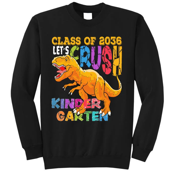 Ready To Crush Kindergarten 2036 Dinosaur Back to School Tall Sweatshirt