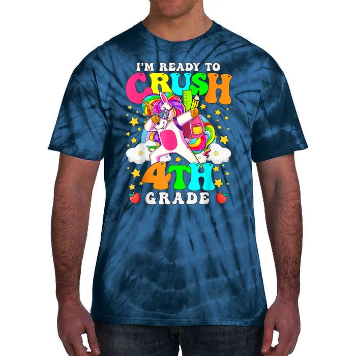 Ready To Crush 4th Grade Cute Unicorn Back To School Girl Tie-Dye T-Shirt