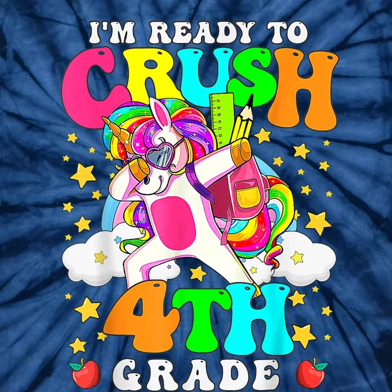 Ready To Crush 4th Grade Cute Unicorn Back To School Girl Tie-Dye T-Shirt