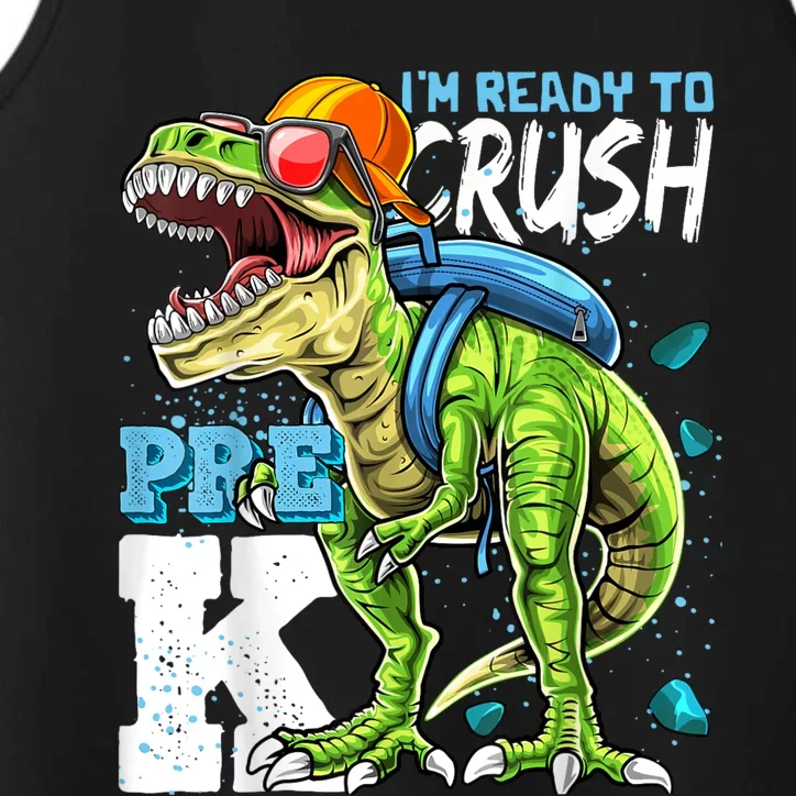 Ready To Crush PreK T Rex Dinosaur Back To School Boy Gift Performance Tank