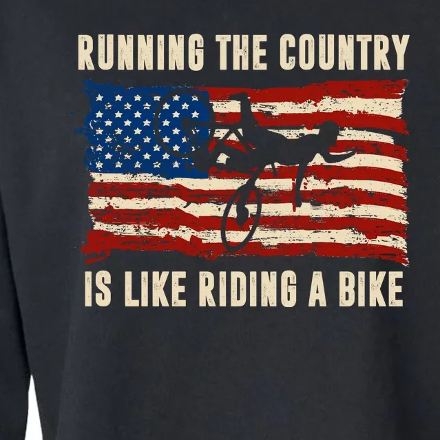 Running The Country Is Like Riding A Bike Cropped Pullover Crew