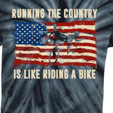 Running The Country Is Like Riding A Bike Kids Tie-Dye T-Shirt