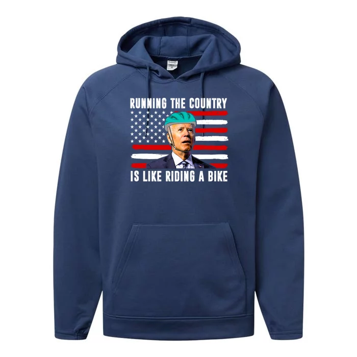 Running The Country Is Like Riding A Bike Funny Biden Performance Fleece Hoodie